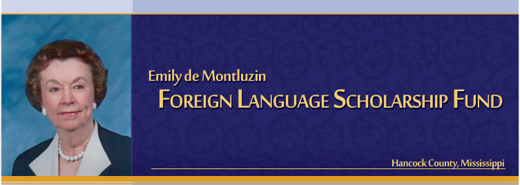 Emily de Montluzin Foreign Language Scholarship